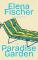 das Cover von Elena Fischer: Paradise Garden