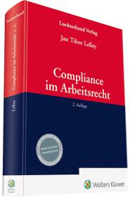 die große Abbildung von Compliance im Arbeitsrecht