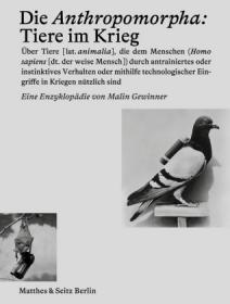 das Cover von Die Anthropomorpha: Tiere im Krieg