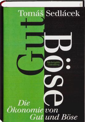 das Cover von Die Ökonomie von Gut und Böse