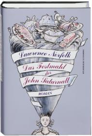 das Cover von Das Festmahl des John Saturnall