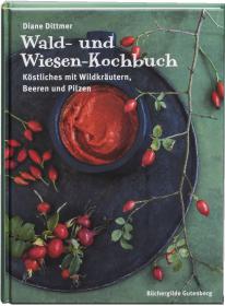 das Cover von Wald- und Wiesen-Kochbuch