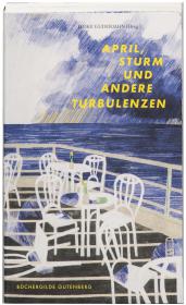 das Cover von April, Sturm und andere Turbulenzen
