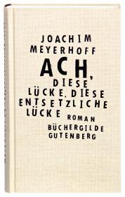 das Cover von Ach, diese Lücke, diese entsetzliche Lücke