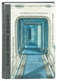 das Cover von Schrecklich amüsant - aber in Zukunft ohne mich