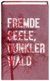 das Cover von Fremde Seele, dunkler Wald