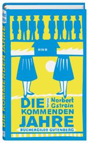 das Cover von Die kommenden Jahre