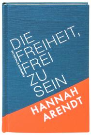 das Cover von Die Freiheit, frei zu sein