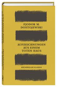 das Cover von Aufzeichnungen aus einem toten Haus