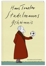 das Cover von Stadelmanns Geheimnis