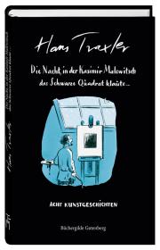 das Cover von Die Nacht, in der Kasimir Malewitsch das Schwarze Quadrat klaute ...