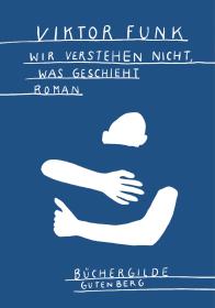 das Cover von Wir verstehen nicht, was geschieht