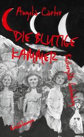 das Cover von Die blutige Kammer