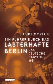 das Cover von Ein Führer durch das lasterhafte Berlin