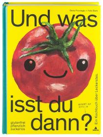 das Cover von Und was isst du dann?