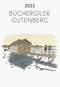 das Cover von Büchergilde Gutenberg Wandkalender 2022