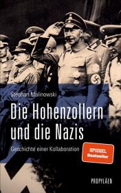 das Cover von Die Hohenzollern und die Nazis