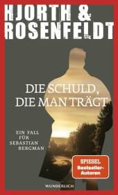 das Cover von Die Schuld, die man trägt