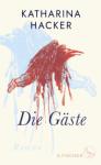 das Cover von Katharina Hacker: Die Gäste
