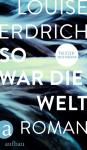 das Cover von So war die Welt