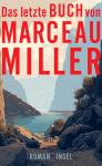 das Cover von Das letzte Buch von Marceau Miller