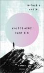 das Cover von Kaltes Herz fast Eis