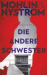 das Cover von Die andere Schwester