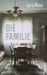 das Cover von Sara Mesa: Die Familie