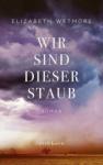 das Cover von Wir sind dieser Staub