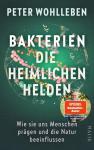 das Cover von Bakterien - die heimlichen Helden