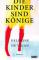 das Cover von Delphine de Vigan: Die Kinder sind Könige