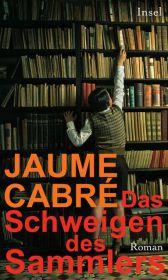 das Cover von Das Schweigen des Sammlers
