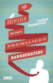 das Cover von Die Abenteuer meines ehemaligen Bankberaters