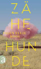 das Cover von Zähe Hunde