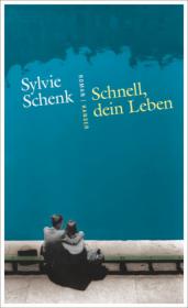 das Cover von Schnell, dein Leben