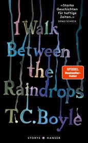 das Cover von I walk between the Raindrops