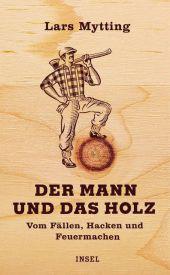 das Cover von Der Mann und das Holz