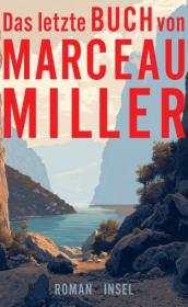 das Cover von Das letzte Buch von Marceau Miller