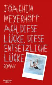 das Cover von Ach, diese Lücke, diese entsetzliche Lücke