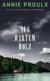 das Cover von Aus hartem Holz