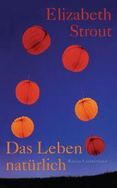das Cover von Das Leben, natürlich