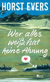 das Cover von Wer alles weiß, hat keine Ahnung
