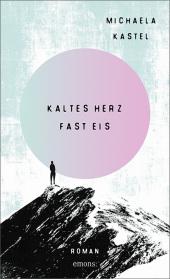 das Cover von Kaltes Herz fast Eis
