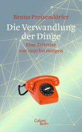 das Cover von Die Verwandlung der Dinge