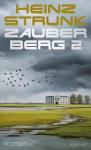 das Cover von Heinz Strunk: Zauberberg 2