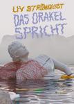 das Cover von Liv Strömquist: Das Orakel spricht