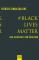 das Cover von #BlackLivesMatter