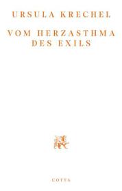 die große Abbildung von Vom Herzasthma des Exils