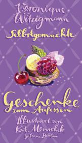 die große Abbildung von Selbstgemachte Geschenke zum Aufessen