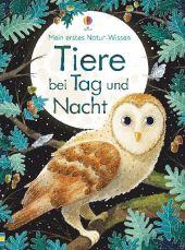 das Cover von Mein erstes Natur-Wissen: Tiere bei Tag und Nacht